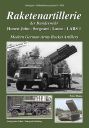 Modern German Army Rocket Artillery<br>HONEST JOHN - SERGEANT - LANCE - LARS 1